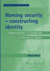 Image for Naming Security - Constructing Identity