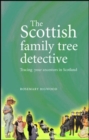 Image for The Scottish Family Tree Detective