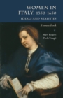 Image for Women in the Italian Renaissance, 1350-1650  : ideals and realities