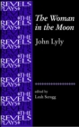 Image for The Woman in the Moon : By John Lyly