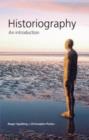 Image for Historiography  : an introduction