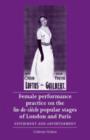 Image for Female performance practice on the fin-de-siáecle popular stage of London and Paris  : experiment and advertisement