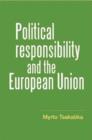 Image for Political Responsibility and the European Union