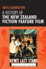 Image for A History of the New Zealand Fiction Feature Film