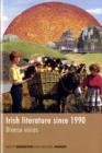 Image for Irish literature since 1990  : diverse voices