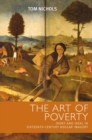 Image for The art of poverty  : irony and ideal in sixteenth-century beggar imagery