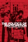 Image for The Politics of Participation : From Athens to E-Democracy