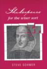 Image for Shakespeare for the Wiser Sort