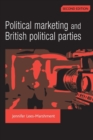 Image for Political marketing and British political parties