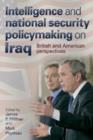 Image for Intelligence and National Security Policymaking on Iraq
