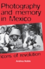 Image for Photography and Memory in Mexico