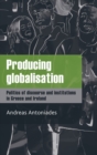 Image for Producing Globalisation