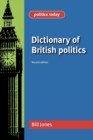 Image for Dictionary of British Politics