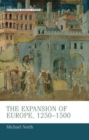 Image for The Expansion of Europe, 1250–1500