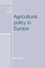 Image for Agricultural Policy in Europe