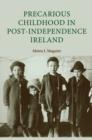 Image for Precarious Childhood in Post-Independence Ireland