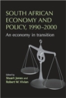 Image for South African economy and policy, 1990-2000  : an economy in transition