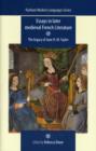 Image for Essays in later medieval French literature  : the legacy of Jane H.M. Taylor