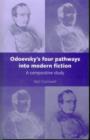 Image for Odoevsky&#39;s four pathways into modern fiction  : a comparative study