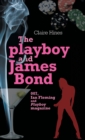 Image for The Playboy and James Bond