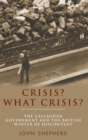 Image for Crisis? What crisis?  : the Callaghan government and the British &#39;winter of discontent&#39;