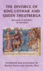 Image for The divorce of King Lothar and Queen Theutberga  : Hincmar of Rheims&#39;s De divortio