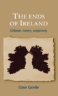 Image for The Ends of Ireland