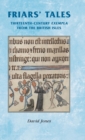 Image for Friars&#39; tales  : sermon exempla from the British Isles