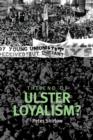 Image for The End of Ulster Loyalism?