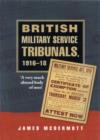 Image for British Military Service Tribunals, 1916–18
