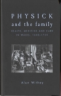 Image for Physick and the Family