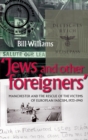 Image for Jews and Other Foreigners
