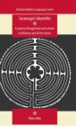 Image for Saramago&#39;s labyrinths  : a journey through form and content in Blindness and All the names