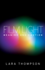 Image for Film light  : meaning and emotion