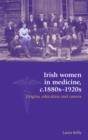 Image for Irish Women in Medicine, C.1880s–1920s