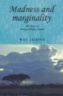 Image for Madness and Marginality