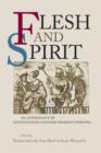 Image for Flesh and spirit  : an anthology of seventeenth-century women&#39;s writing