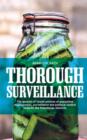 Image for Thorough surveillance  : the genesis of Israeli policies of population management, surveillance and political control towards the Palestinian minority