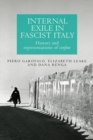 Image for Internal exile in fascist Italy  : history and representations of confino