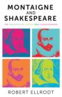 Image for Montaigne and Shakespeare