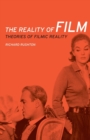 Image for The Reality of Film