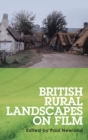 Image for British Rural Landscapes on Film