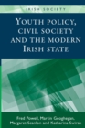Image for Youth Policy, Civil Society and the Modern Irish State