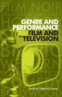 Image for Genre and performance  : film and television