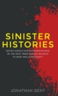 Image for Sinister histories  : gothic novels and representations of the past, from Horace Walpole to Mary Wollstonecraft