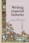 Image for Writing Imperial Histories