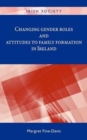 Image for Changing Gender Roles and Attitudes to Family Formation in Ireland