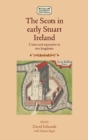 Image for The Scots in Early Stuart Ireland