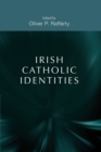 Image for Irish Catholic Identities