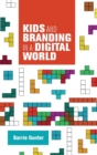 Image for Kids and Branding in a Digital World